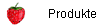 Produkte